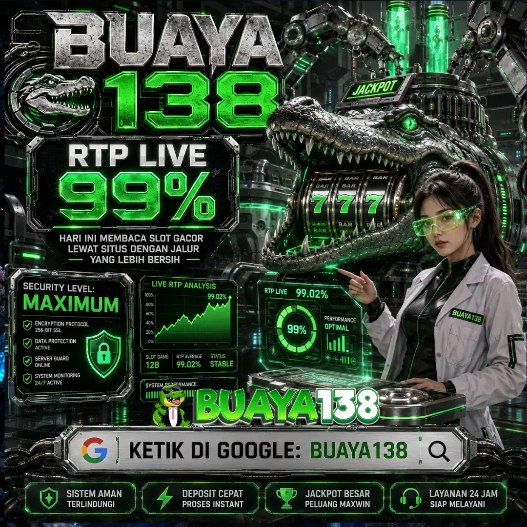 BUAYA138 : Hari Ini Membaca Slot Gacor Lewat Situs dengan Jalur yang Lebih Bersih