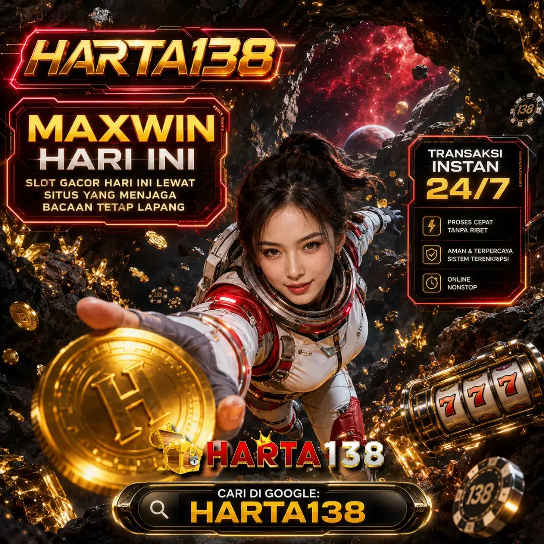 HARTA138 : Slot Gacor Hari Ini Lewat Situs yang Menjaga Bacaan Tetap Lapang