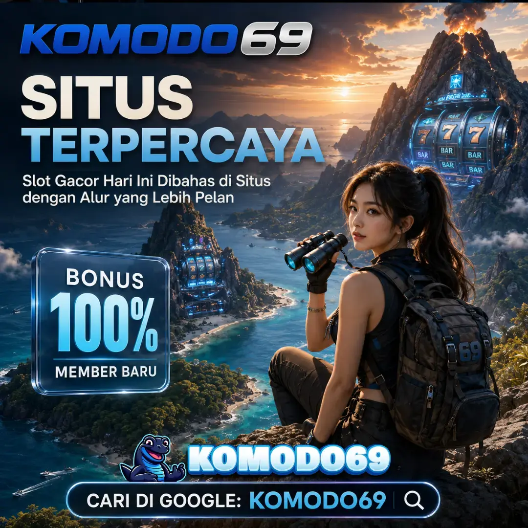 KOMODO69 : Slot Gacor Hari Ini Dibahas di Situs dengan Alur yang Lebih Pelan