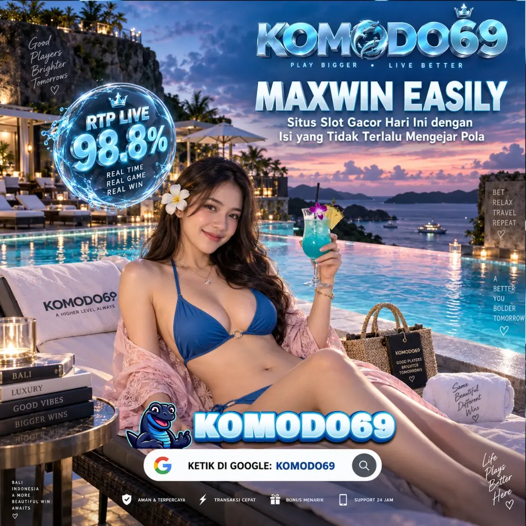 KOMODO69 : Situs Slot Gacor Hari Ini dengan Isi yang Tidak Terlalu Mengejar Pola