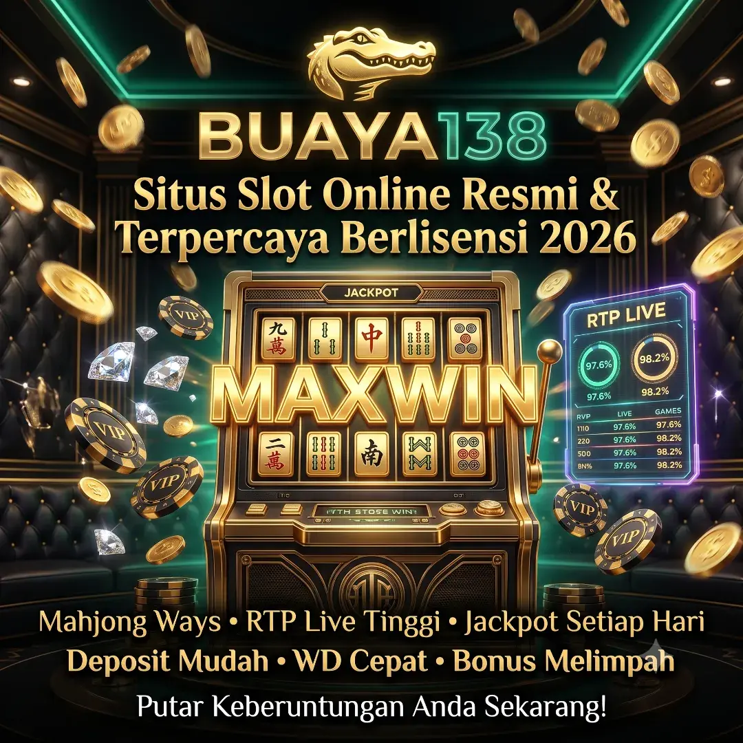 Buaya138 | Situs Slot Online Resmi & Terpercaya Berlisensi 2026