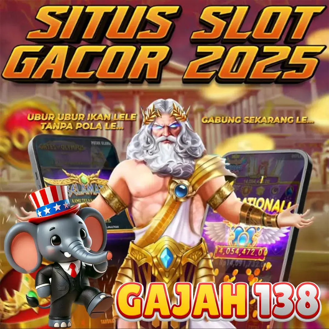 GAJAH138 : Slot Gacor 2025 Daftar Akun Slot Gacor Hari Ini 2025 Resmi Link Deposit Qris 2 Detik Approve Gampang Menang Game Arcade Slot777