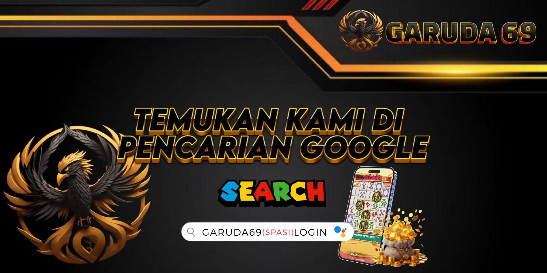 SEARCH GARUDA69