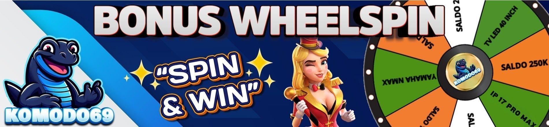 Bonus Lucky Wheelspin - KOMODO69