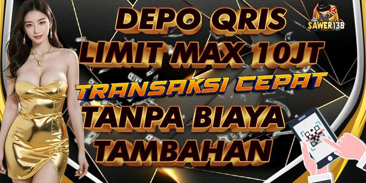 KEMUDAHAN DEPOSIT VIA QRIS DI SAWER138