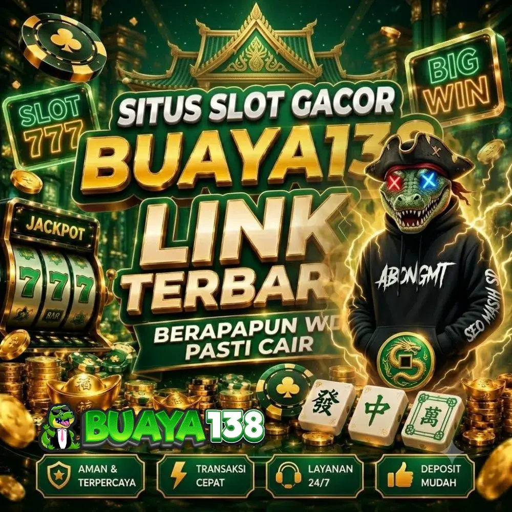 BUAYA138: Login Situs Permainan Paling Top Modal Kecil 10k Saja