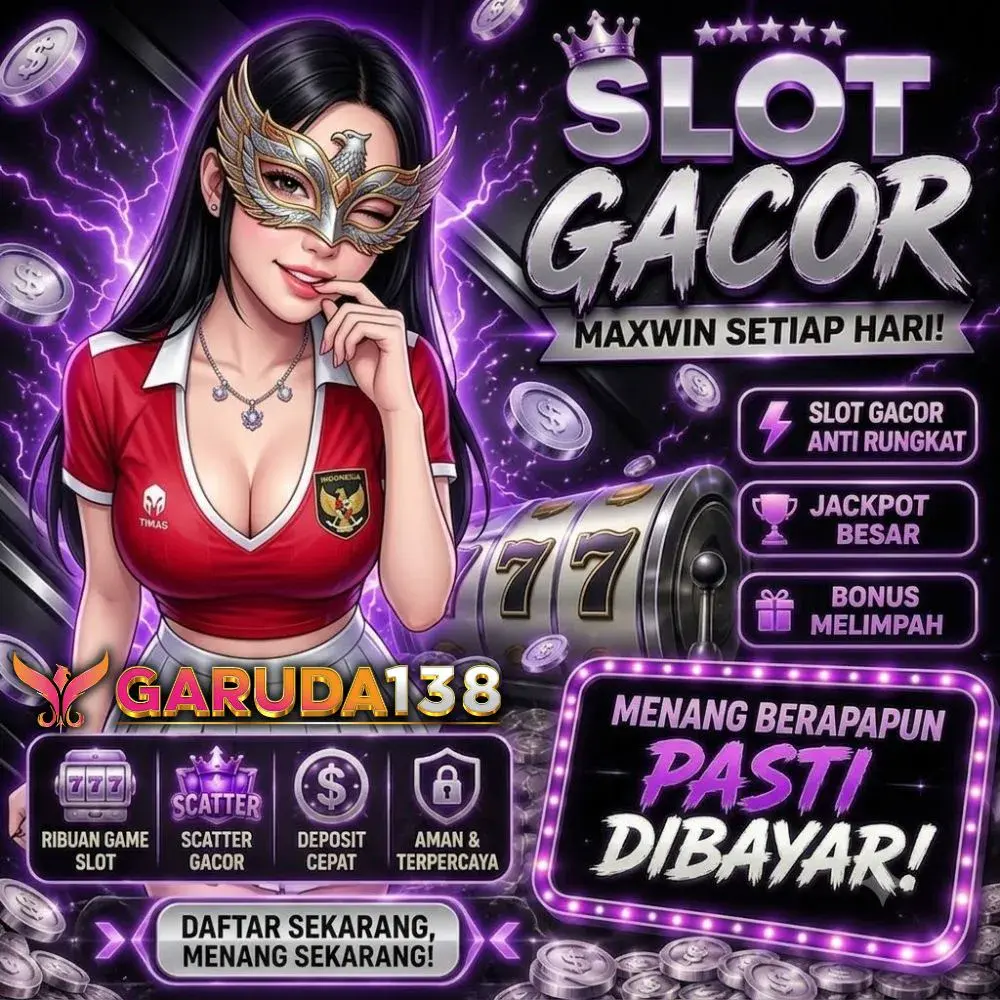 GARUDA138 SLOT GACOR