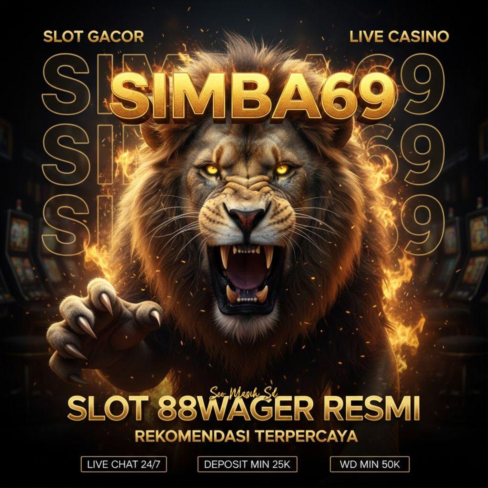 SIMBA69 - Agen Slot 88wager Gacor igaming Speed Engine Murni Gampang Maxwin